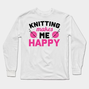 Knitting makes me happy (black) Long Sleeve T-Shirt